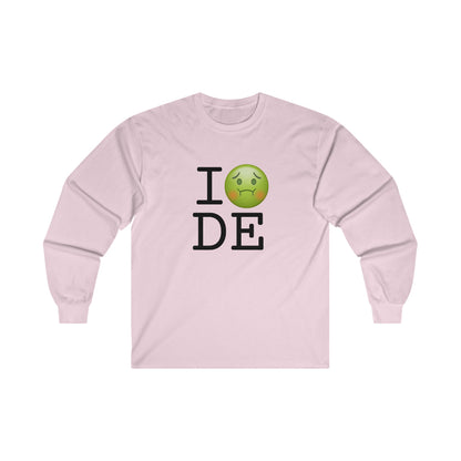 "I'm Nauseous about Delaware" Long Sleeve Shirt