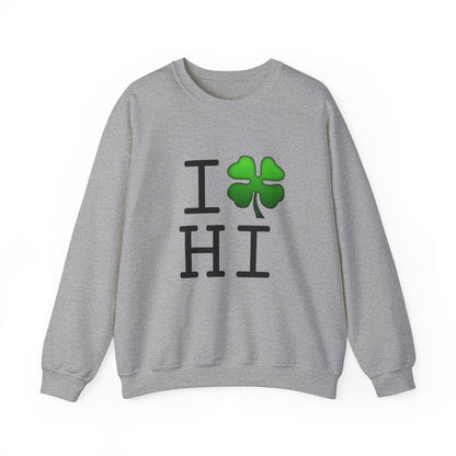 "I'm Lucky (Clover) in Hawaii" Sweatshirt