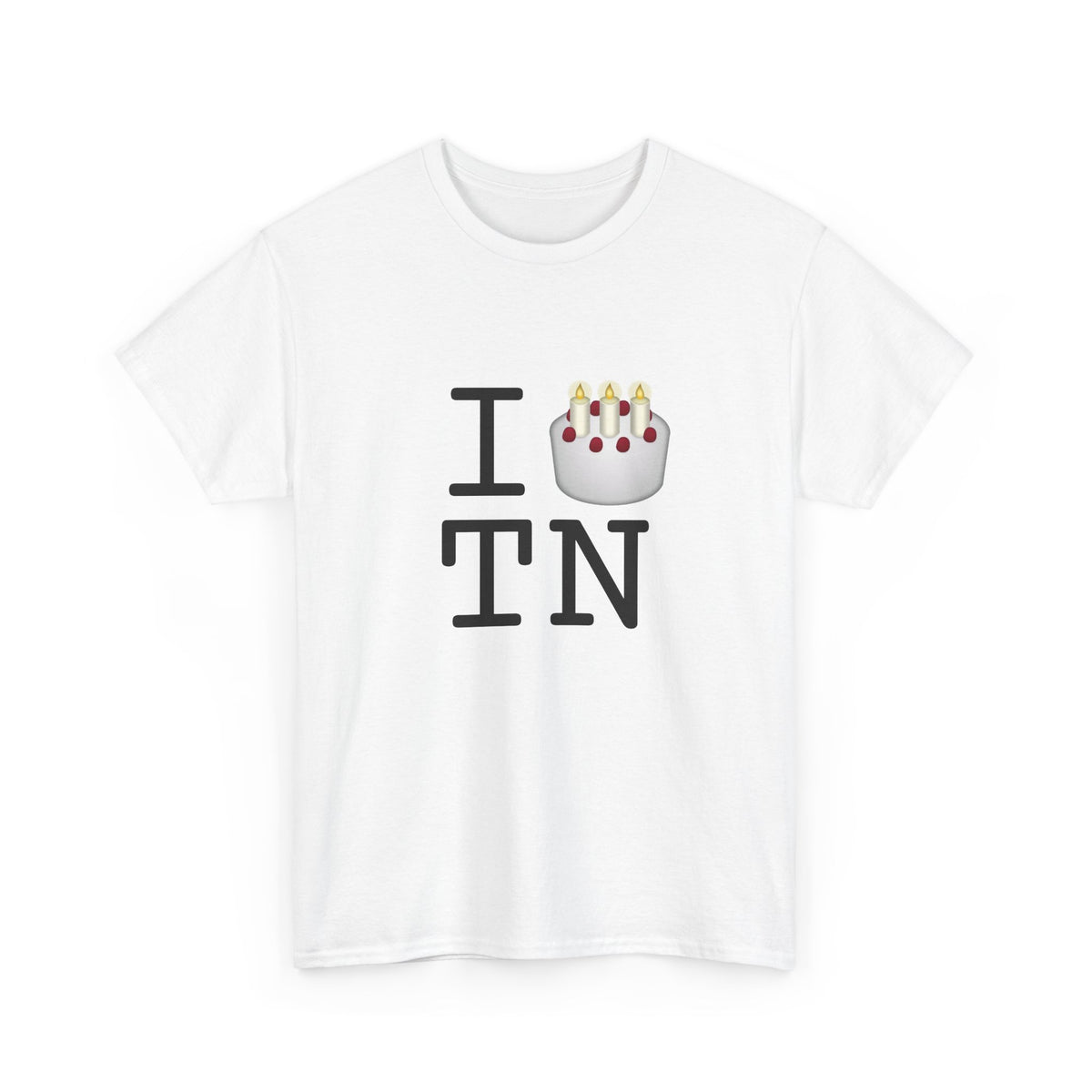 "I Birthday Cake Tennessee" Tee