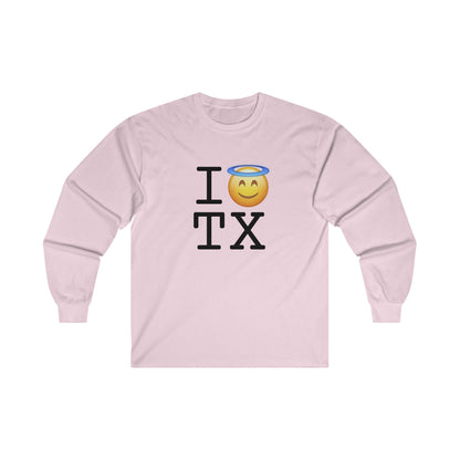 "I'm an Angel in Texas" Long Sleeve Shirt