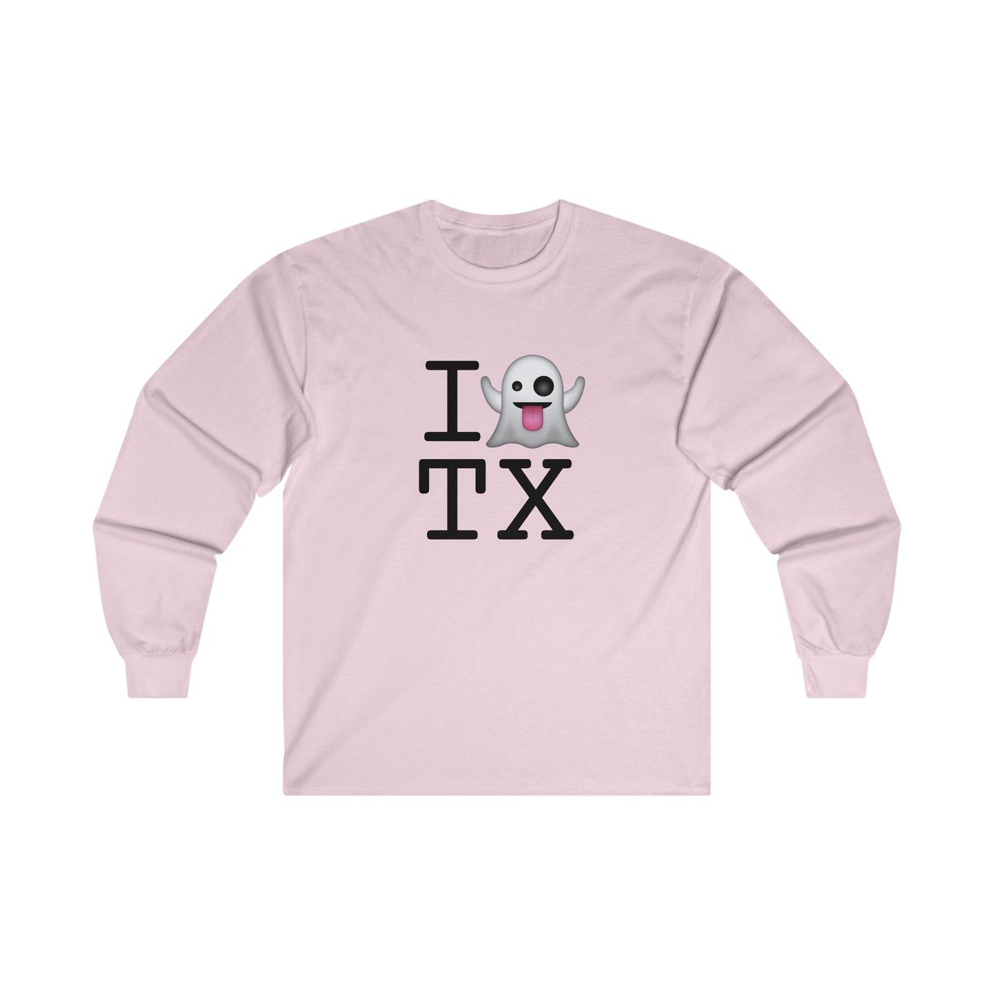 "I'm Ghosting Texas" Long Sleeve Shirt