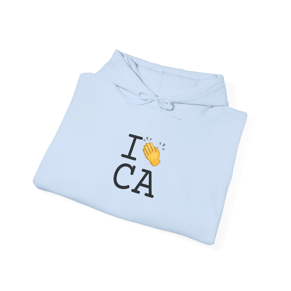 "I Applaud California" Hoodie