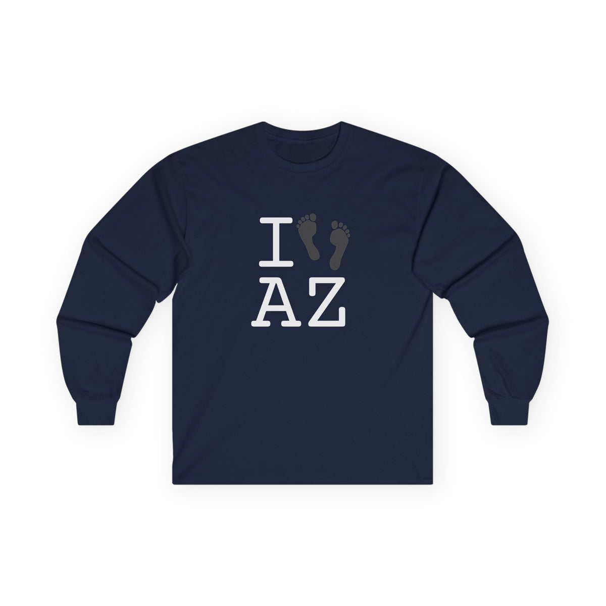 "I leave Footsteps in Arizona" Long Sleeve Shirt