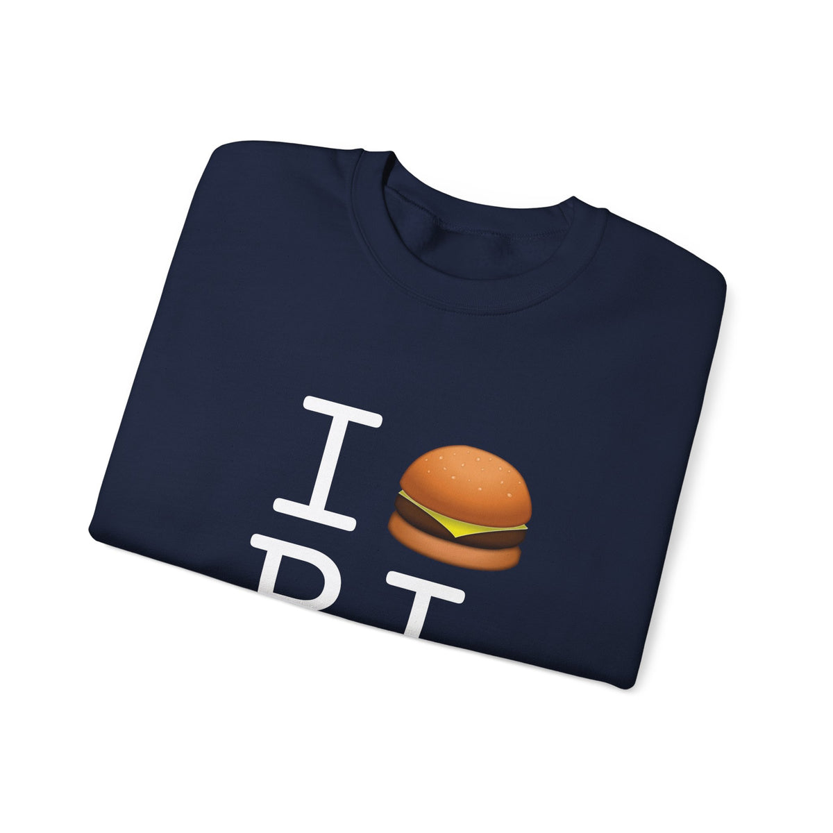 "I Cheeseburger Rhode Island" Sweatshirt