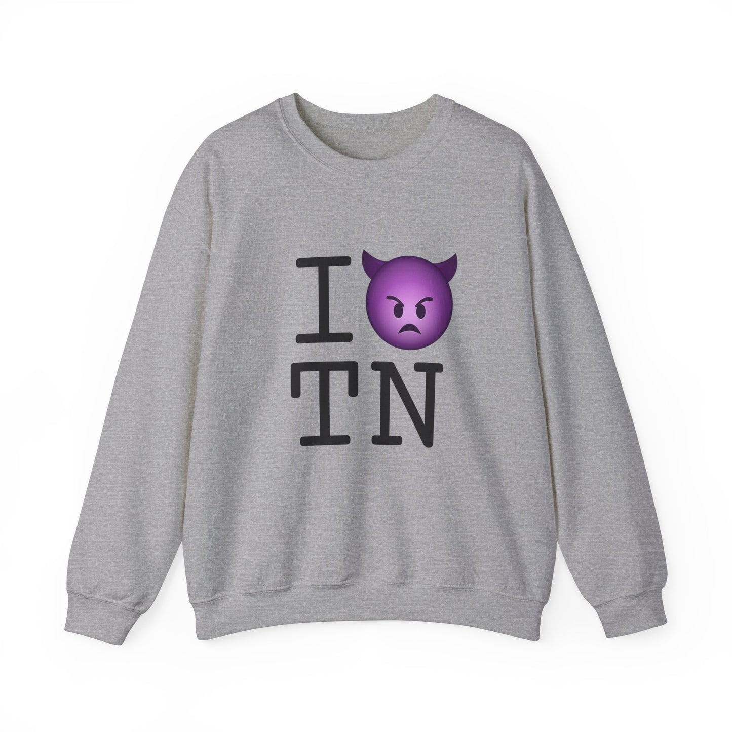 "I'm an Angry Devil about Tennessee" Sweatshirt