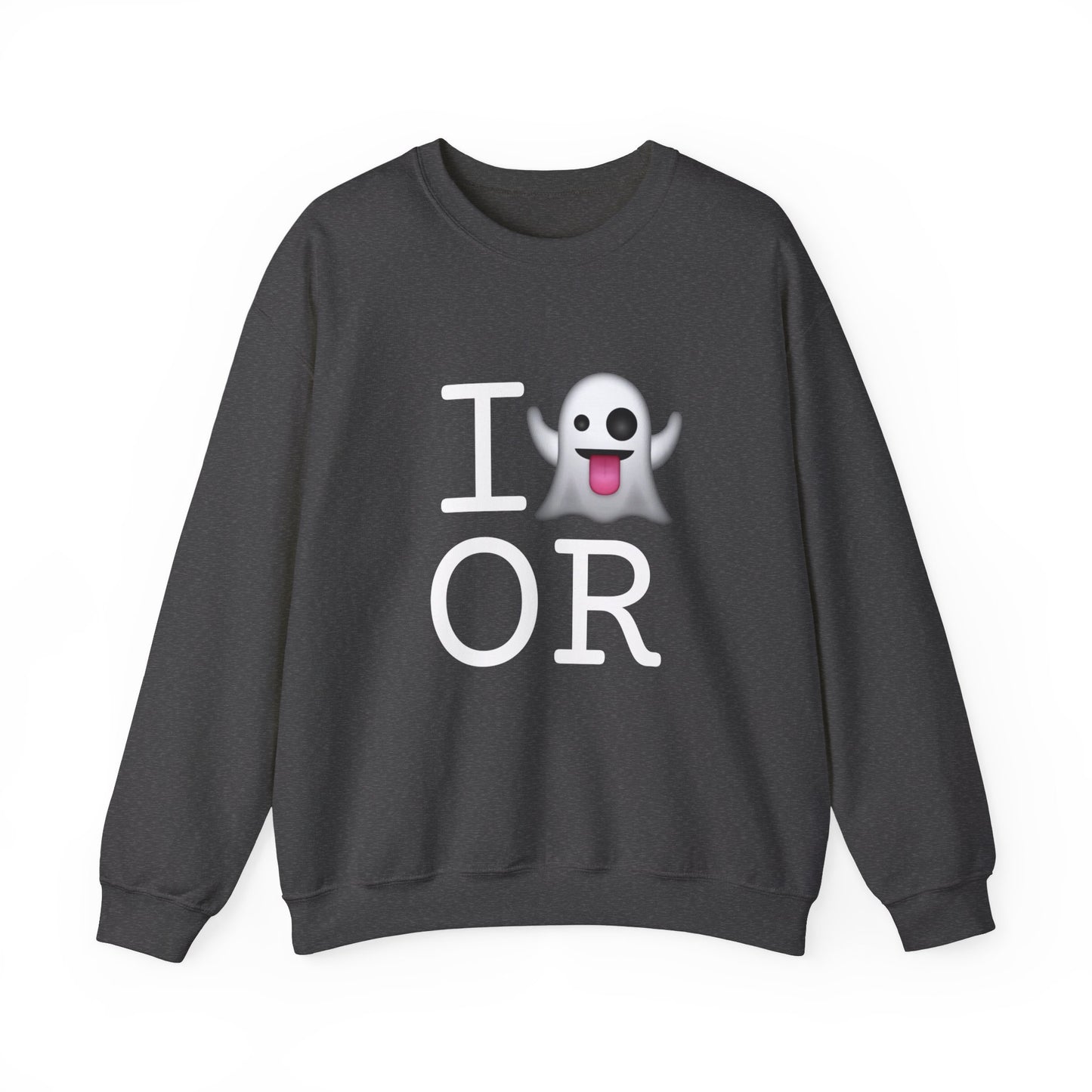 "I'm Ghosting Oregon" Sweatshirt