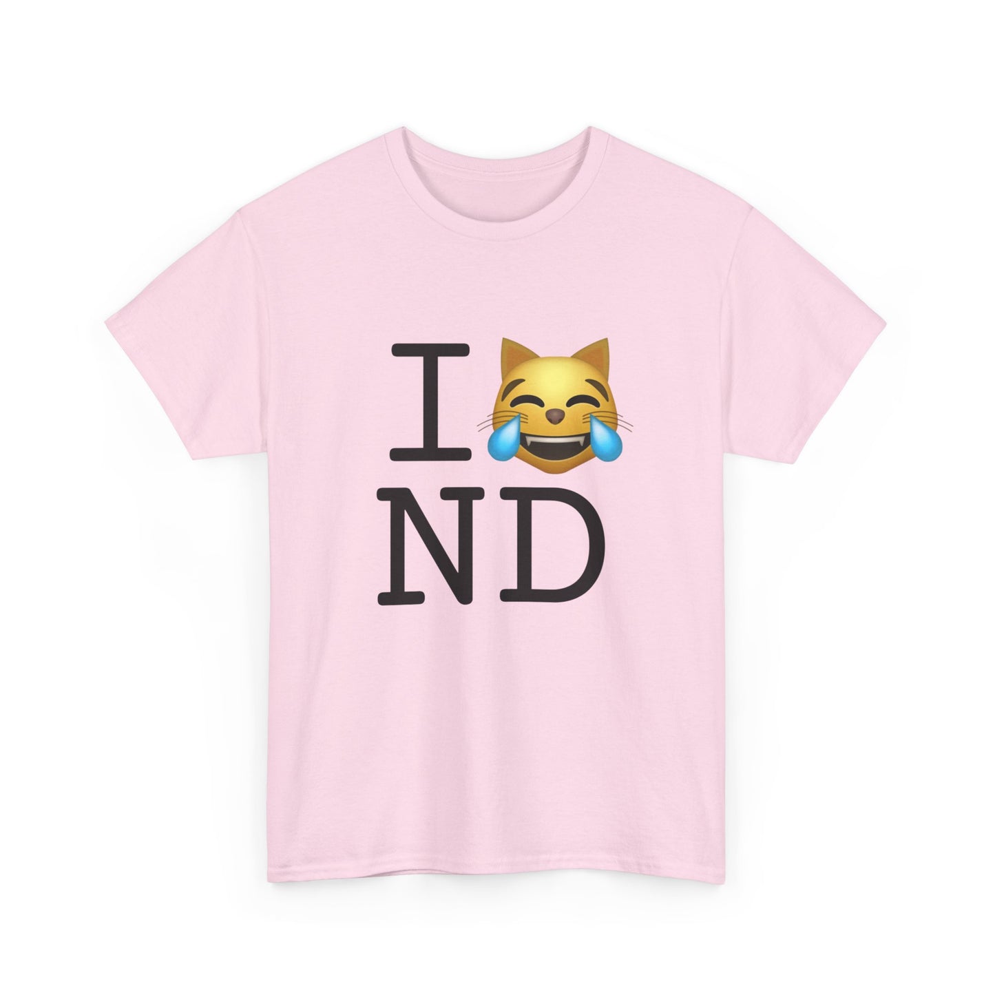 "I'm Laughing like a Cat at North Dakota" Tee