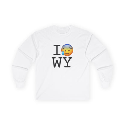 "I'm Anxiously Sweating in Wyoming" Long Sleeve Shirt