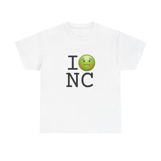 "I'm Nauseous about North Carolina" Tee
