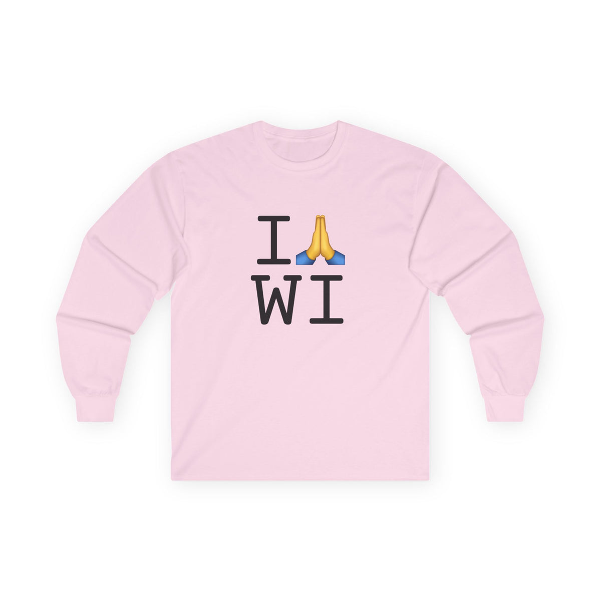 "I Pray for Wisconsin" Long Sleeve Shirt