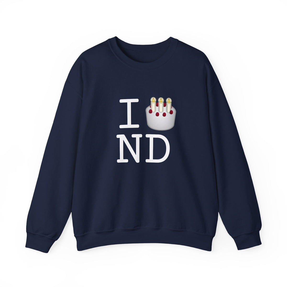 "I Birthday Cake North Dakota" Sweatshirt