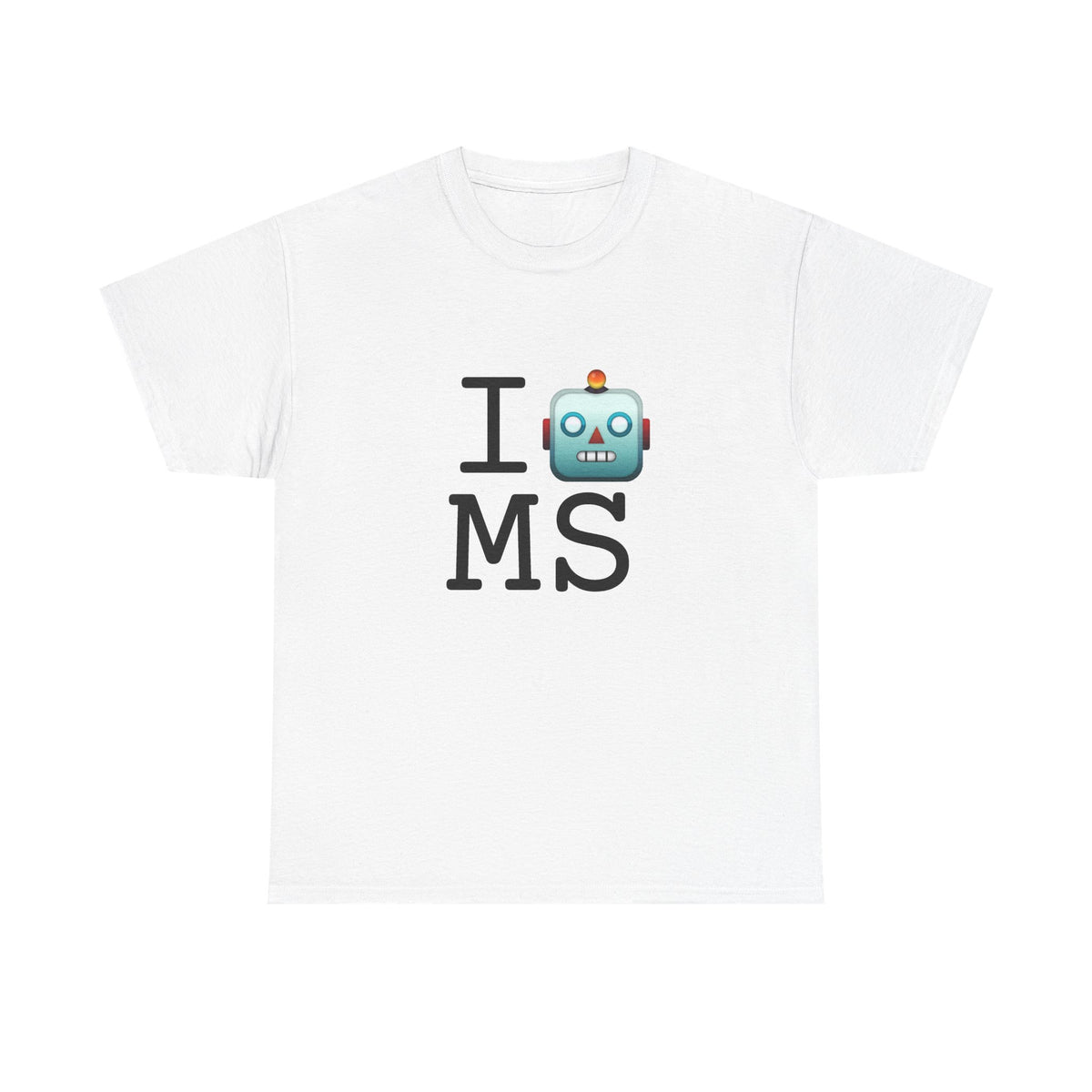 "I'm a Robot in Mississippi" Tee