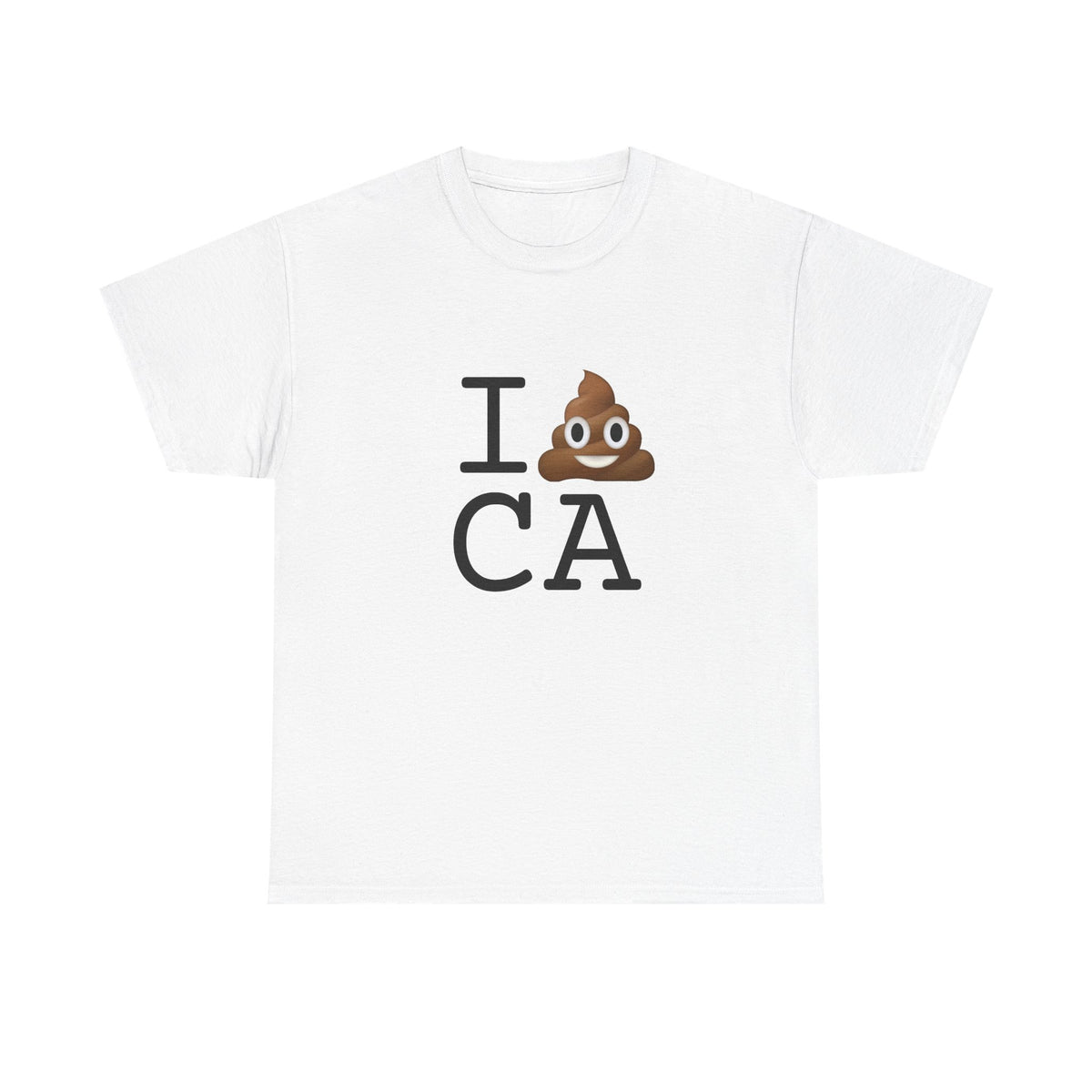 "I Poop in California" Tee