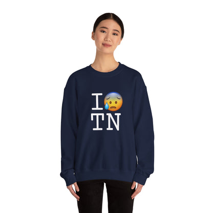 "I'm Anxiously Sweating in Tennessee" Sweatshirt