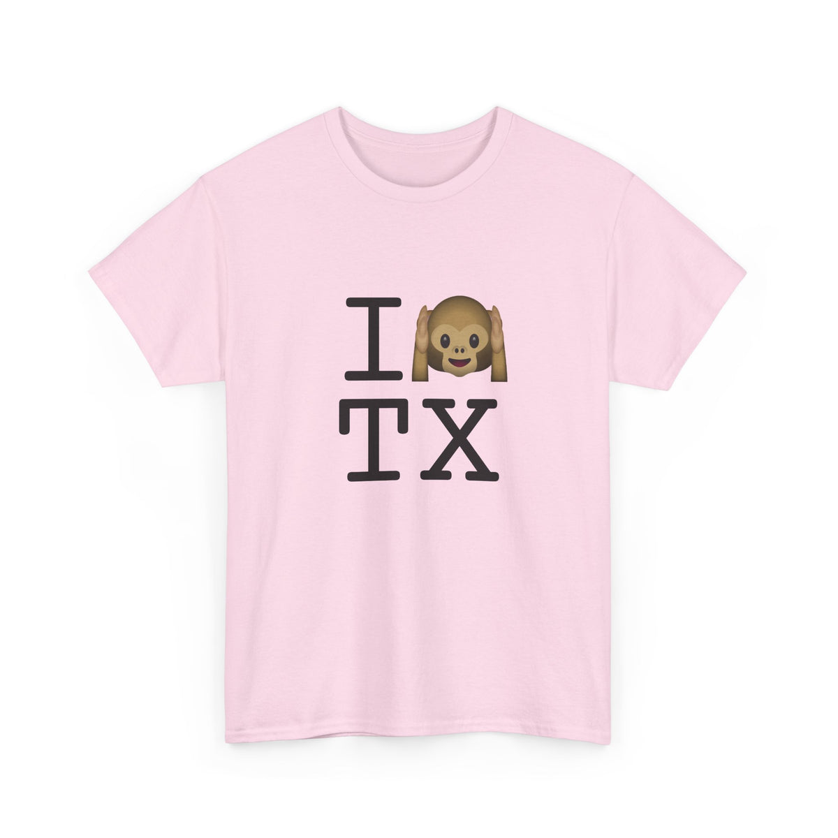 "I Don't Hear Texas" Tee