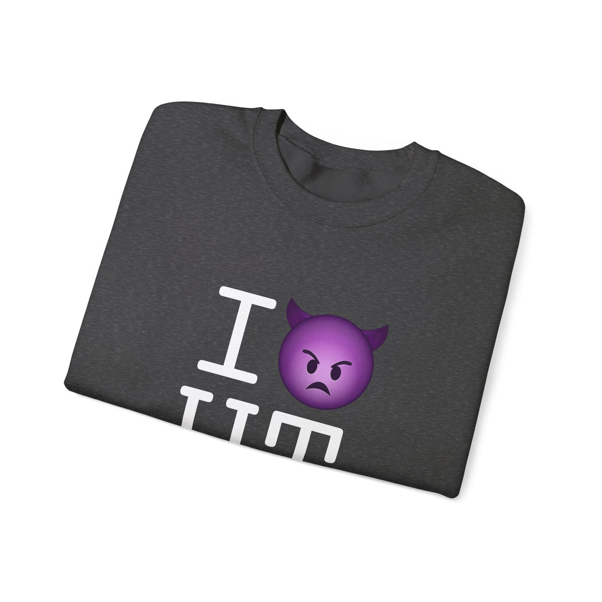 "I'm an Angry Devil about Utah" Sweatshirt
