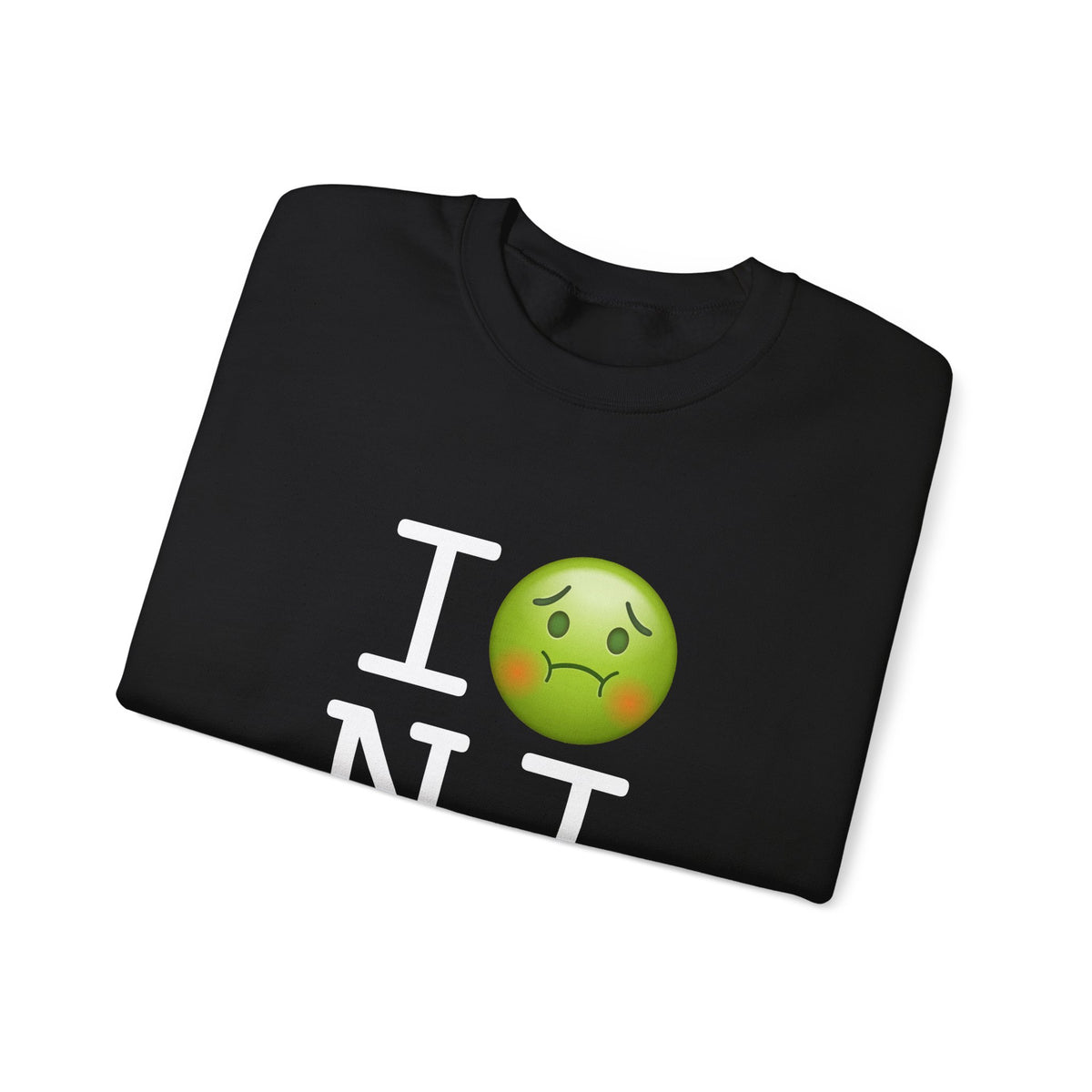 "I'm Nauseous about New Jersey" Sweatshirt