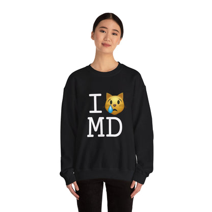 "I'm a Crying Cat about Maryland" Sweatshirt