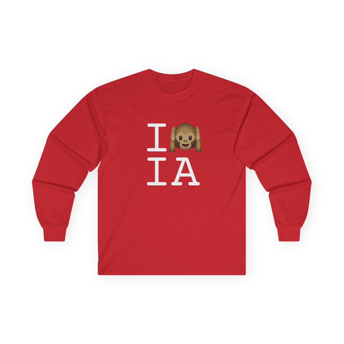 "I Don't Hear Iowa" Long Sleeve Shirt