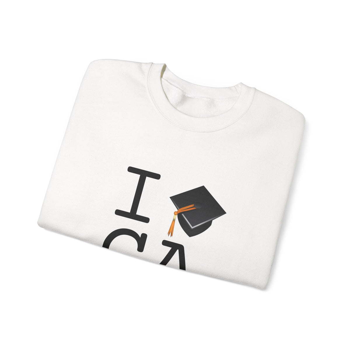 "I Graduate California" Sweatshirt