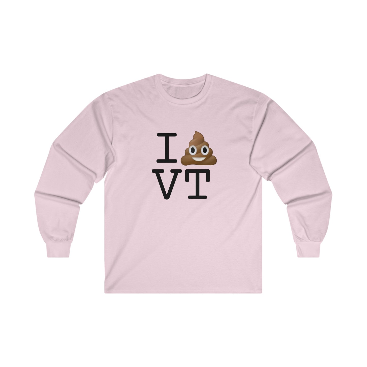 "I Poop in Vermont" Long Sleeve Shirt