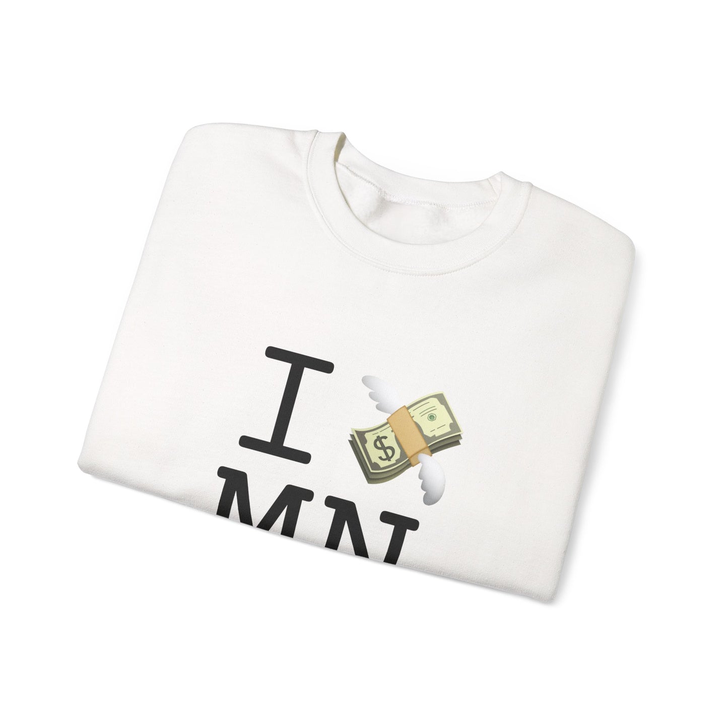 "I Lose Money in Minnesota" Sweatshirt