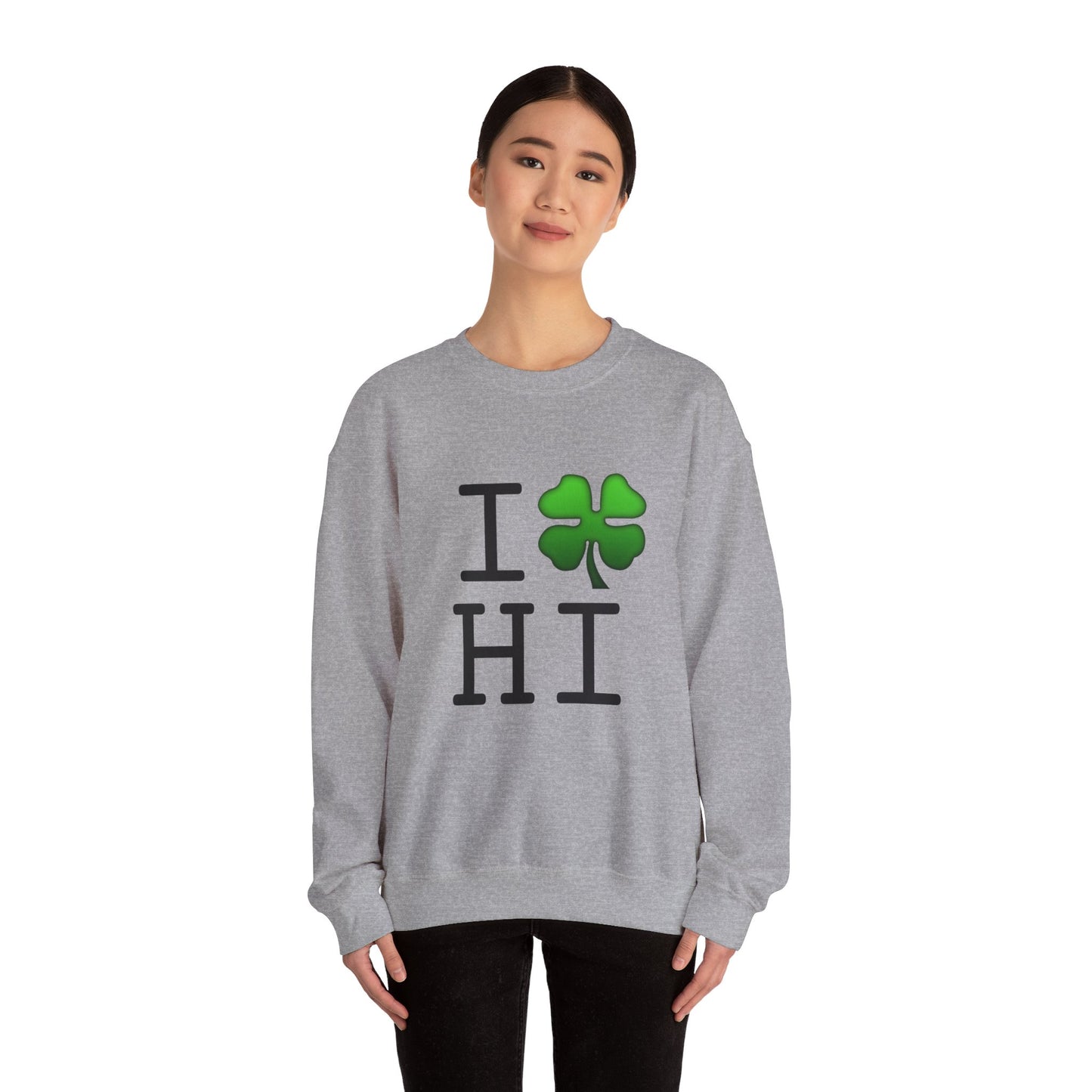 "I'm Lucky (Clover) in Hawaii" Sweatshirt