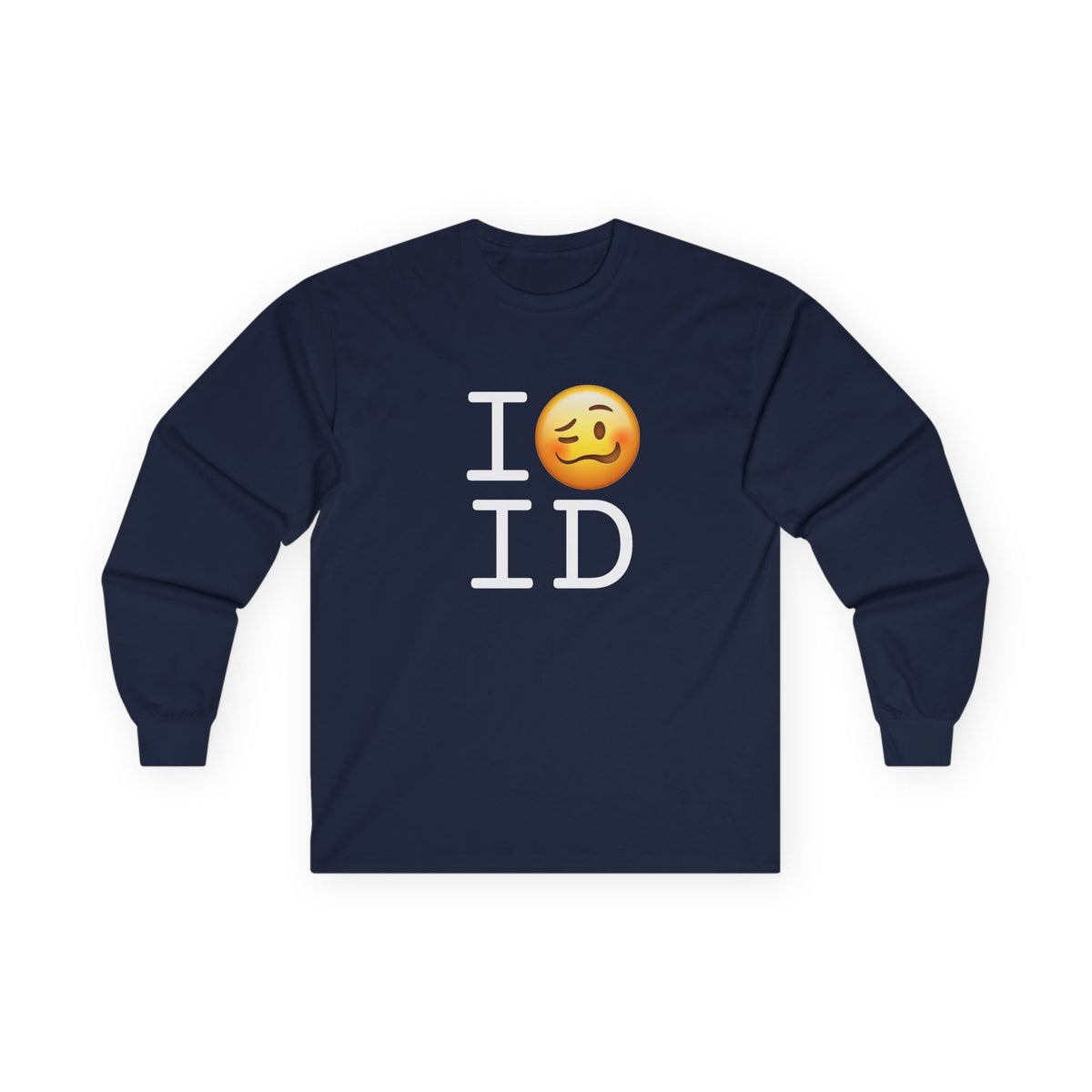 "I'm Drunk in Idaho" Long Sleeve Shirt