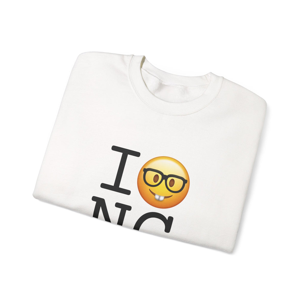 "I'm a Nerd about North Carolina" Sweatshirt