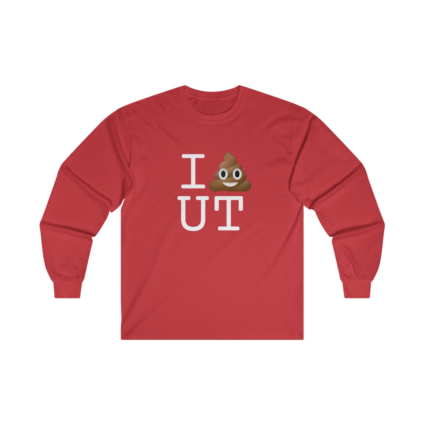 "I Poop in Utah" Long Sleeve Shirt