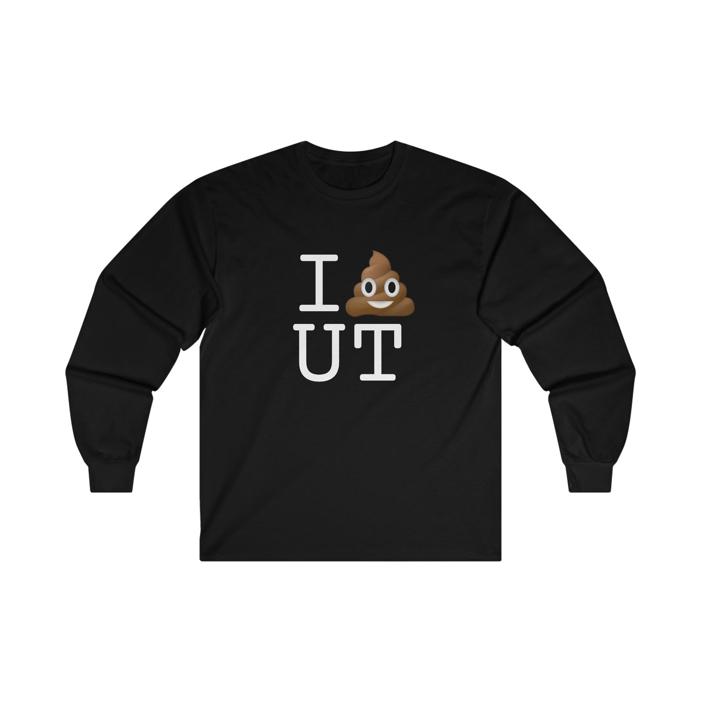 "I Poop in Utah" Long Sleeve Shirt