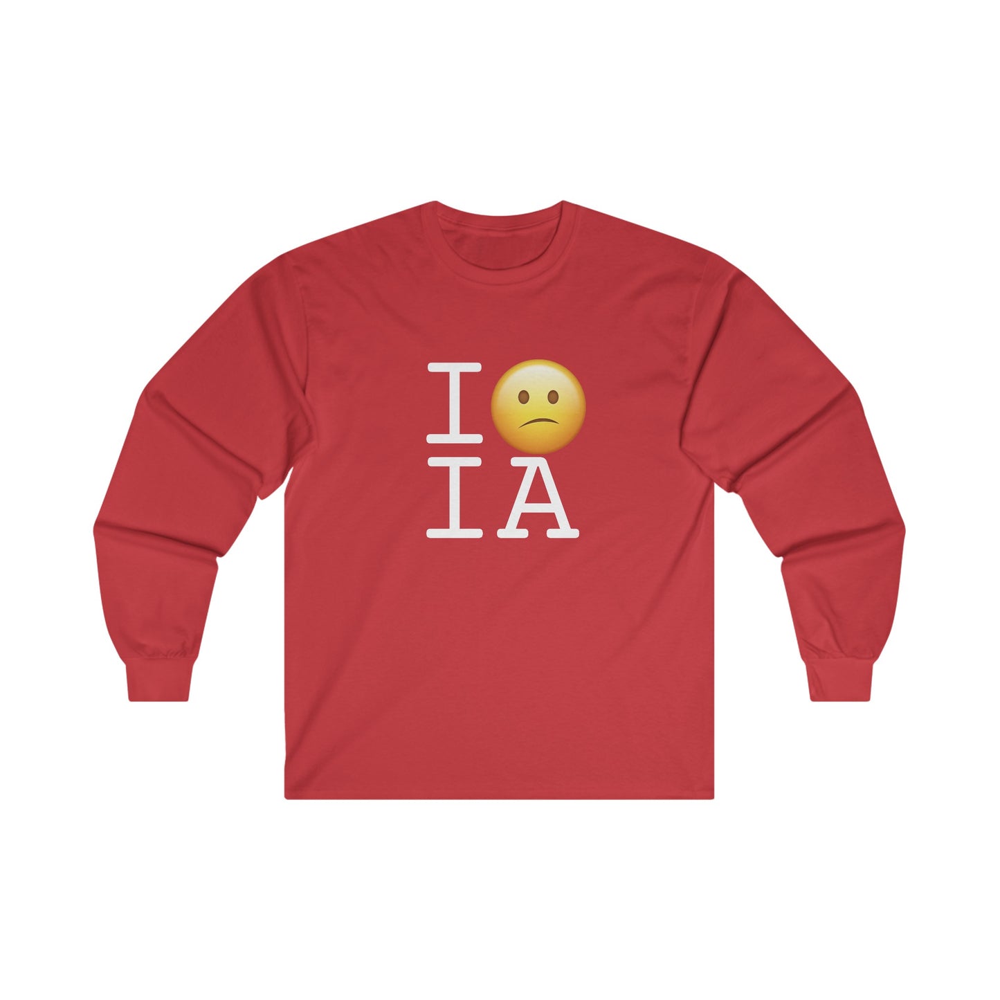 "I'm Confused by Iowa" Long Sleeve Shirt