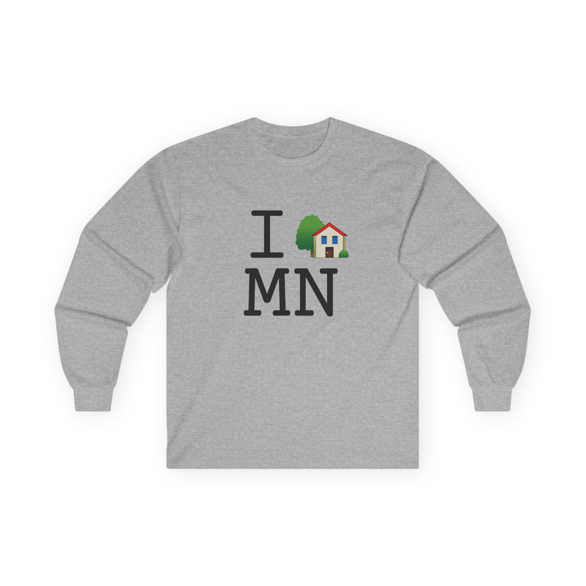 "I'm Home in Minnesota" Long Sleeve Shirt