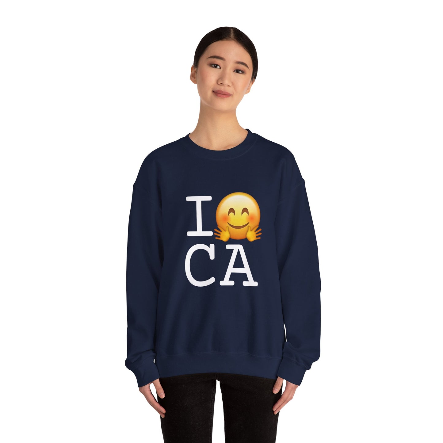 "I Hug California" Sweatshirt