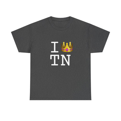 "I'm Royalty (Wear a Crown) in Tennessee" Tee