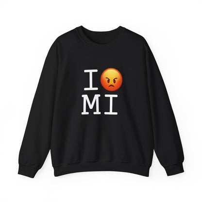 "I'm Angry about Michigan" Sweatshirt