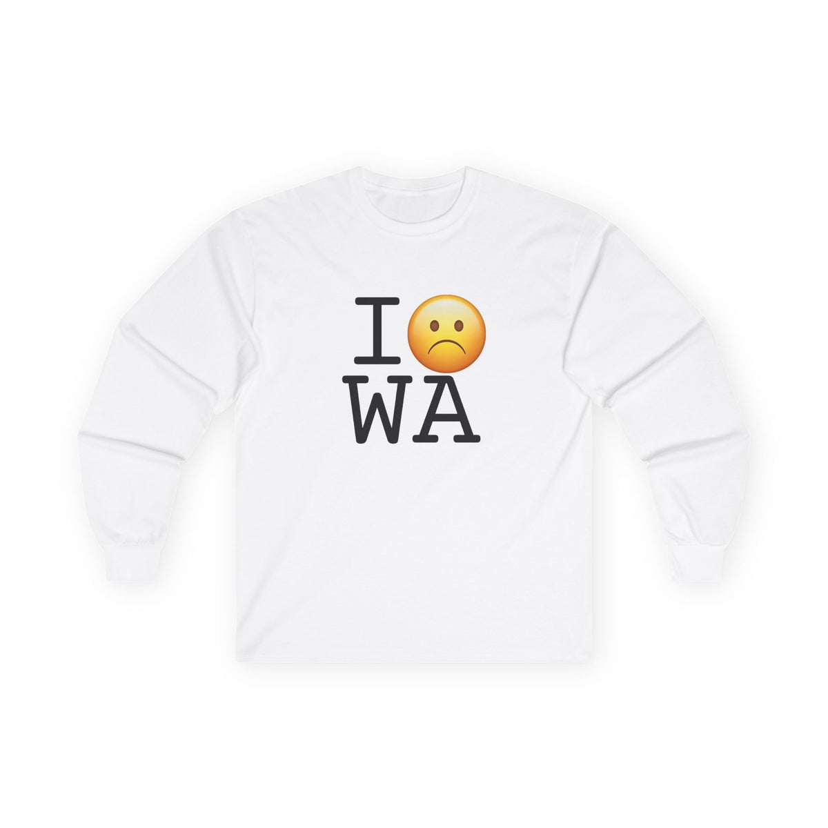 "I'm Grumpy about Washington" Long Sleeve Shirt