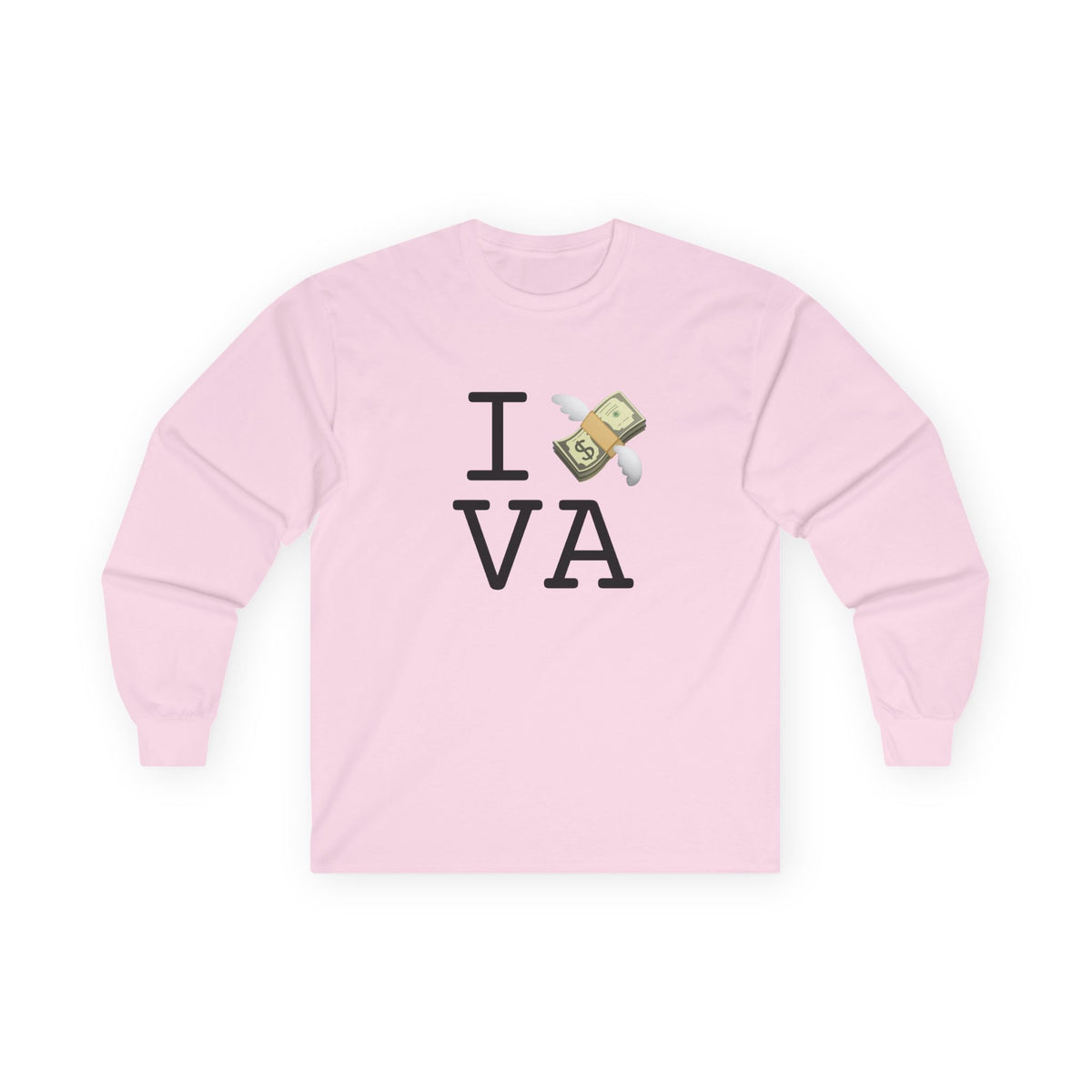 "I Lose Money in Virginia" Long Sleeve Shirt