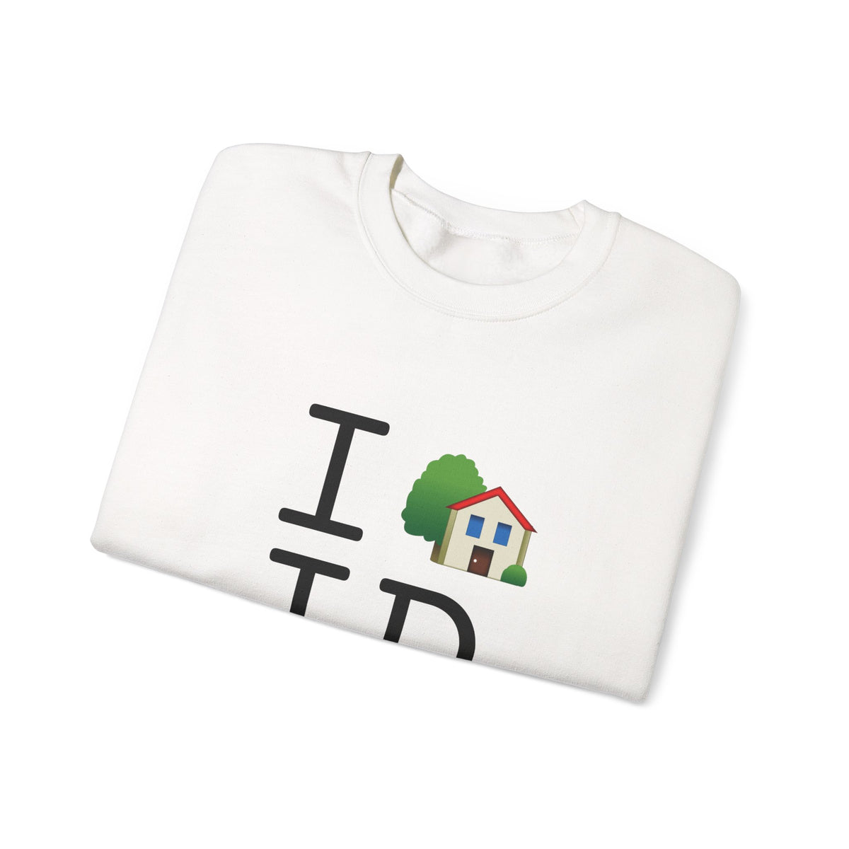 "I'm Home in Idaho" Sweatshirt