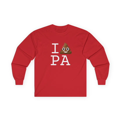 "I Poop in Pennsylvania" Long Sleeve Shirt