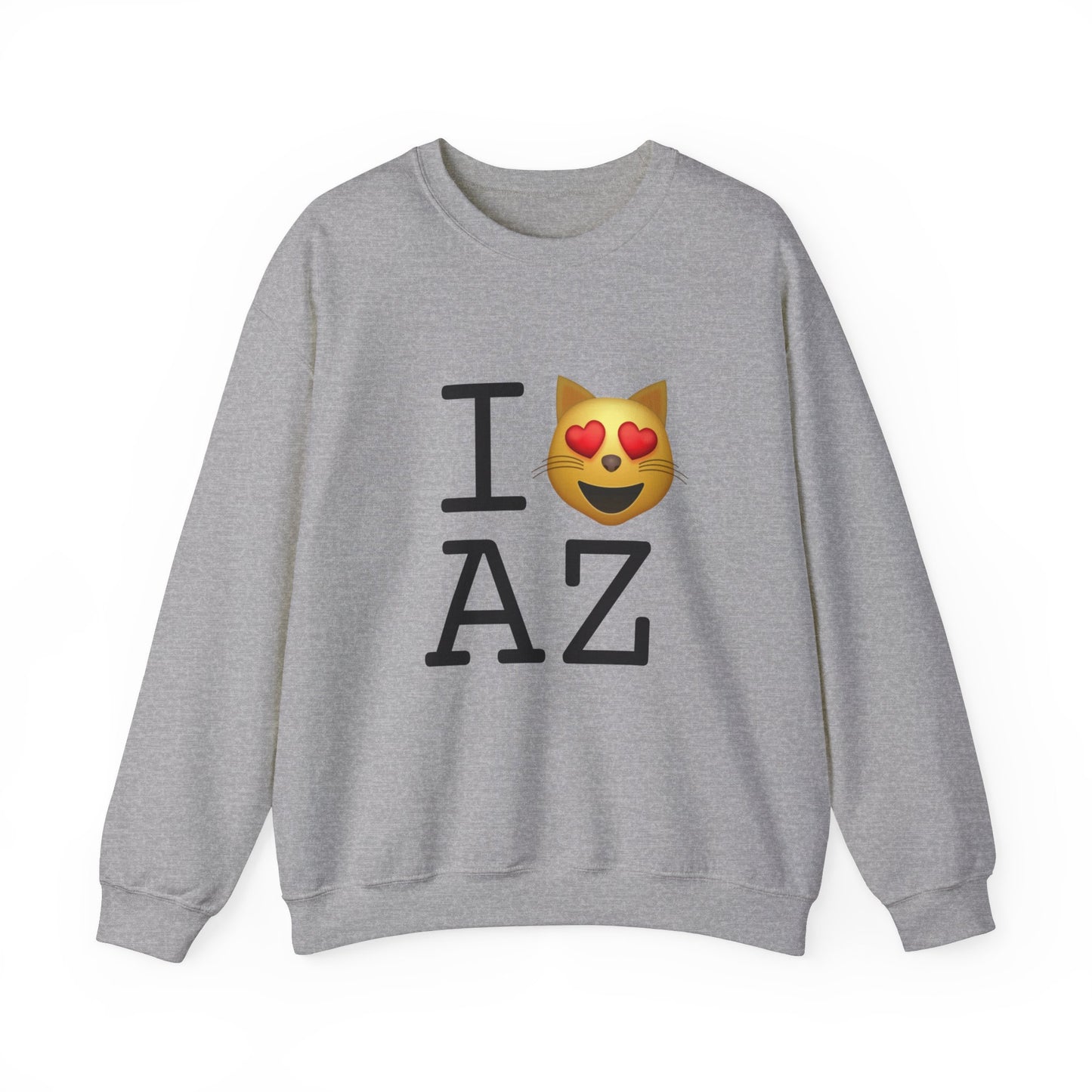 "I'm a Cat that Loves Arizona" Sweatshirt