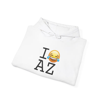 "I'm Laughing at Arizona" Hoodie