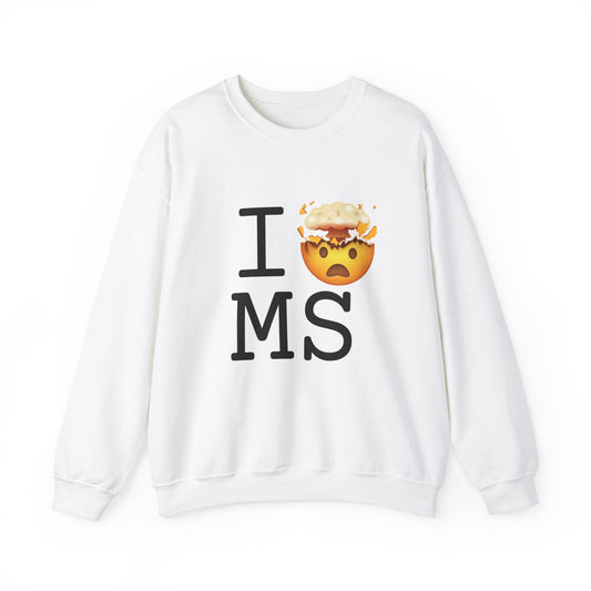 "I'm Mind Blown by Mississippi" Sweatshirt