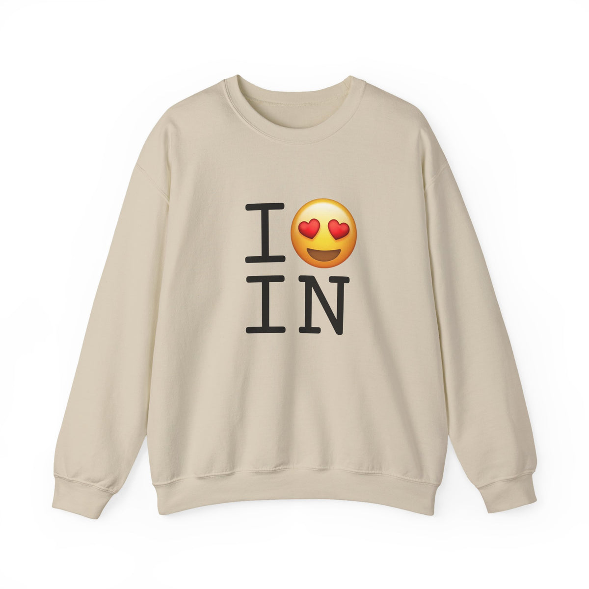 "I have Heart Eyes for Indiana" Sweatshirt