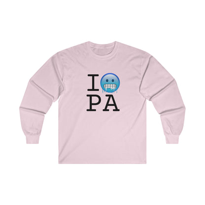 "I'm Cold in Pennsylvania" Long Sleeve Shirt