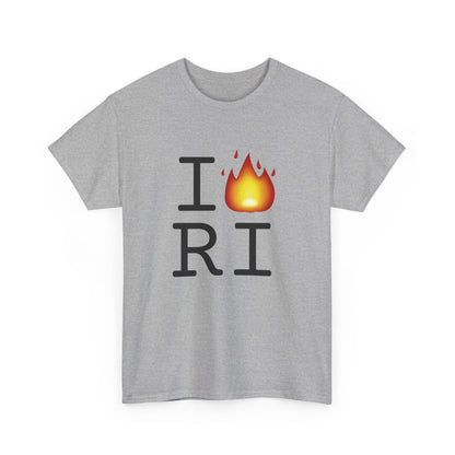 "I've got Fire for Rhode Island" Tee