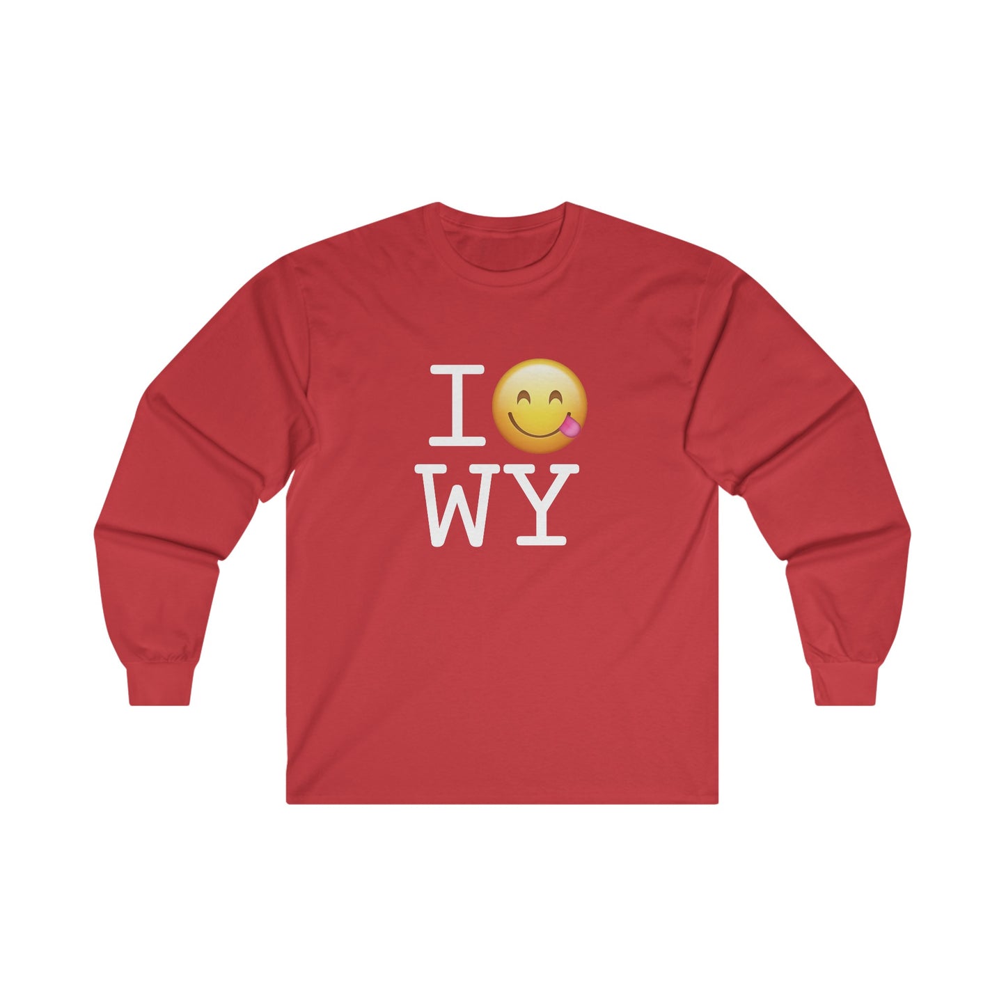 "I'm Hungry for Wyoming" Long Sleeve Shirt