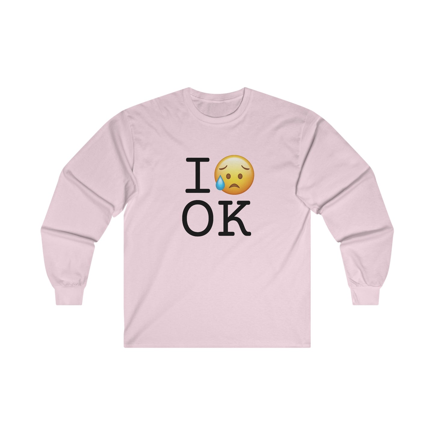 "I'm Sad About Oklahoma" Long Sleeve Shirt