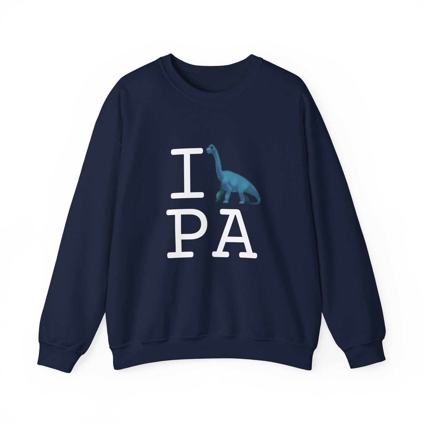 "I'm a Dinosaur in Pennsylvania" Sweatshirt