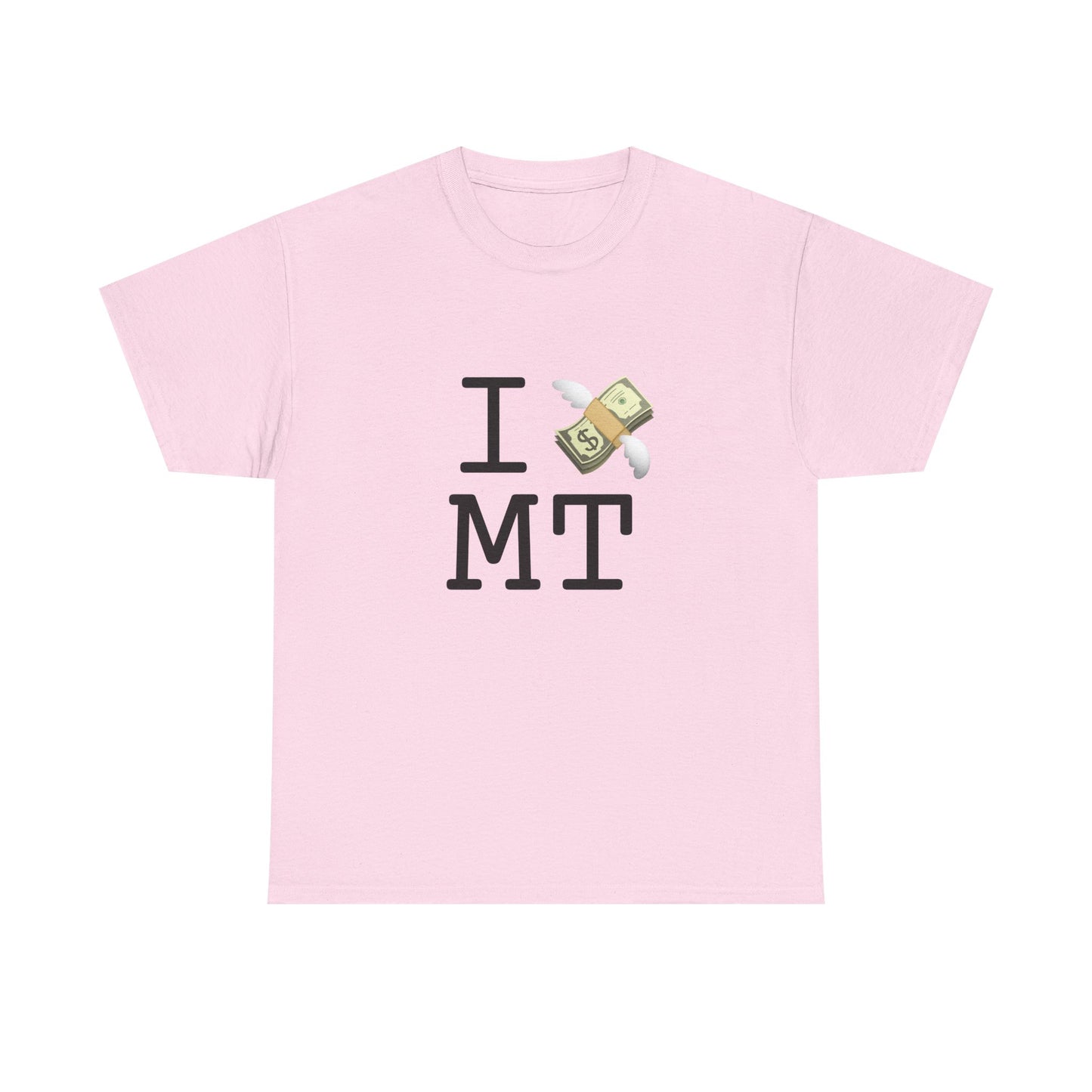 "I Lose Money in Montana" Tee